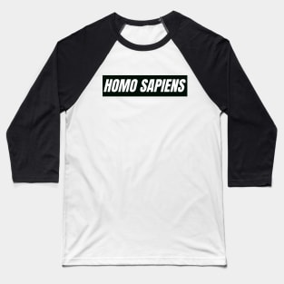 Homo sapiens Baseball T-Shirt